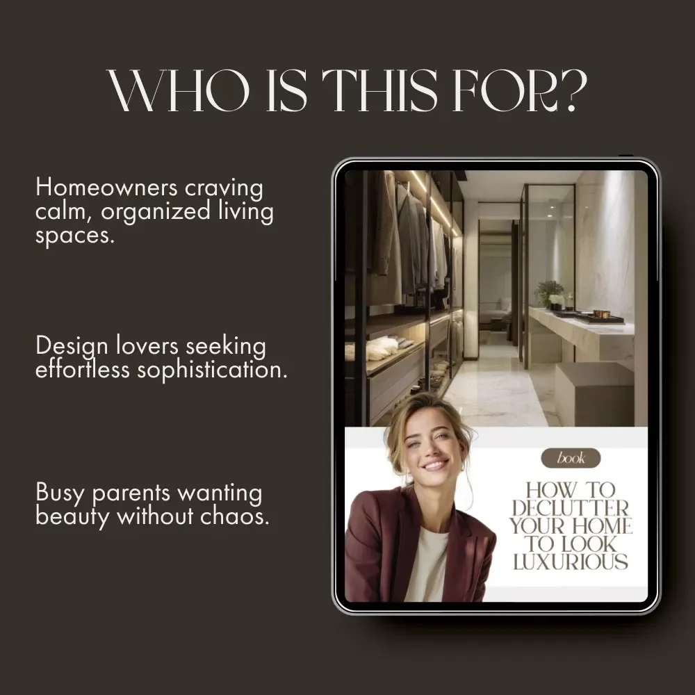 How to Declutter Your Home to Look Luxurious | Modern Minimalist eBook Guide for Creating an Expensive-Looking Space