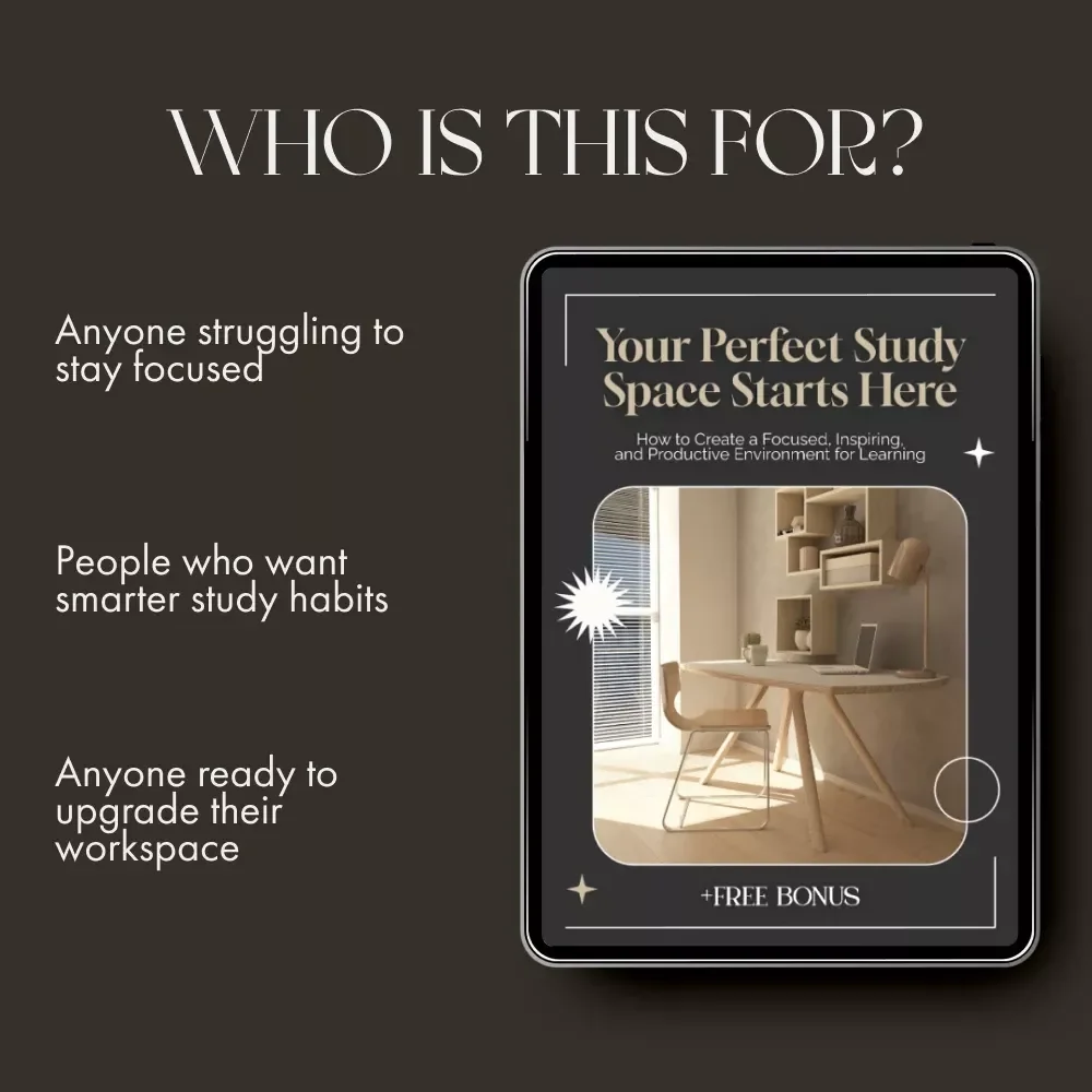 Your Perfect Study Space Starts Here | The Best Way to Design a Study Area | Digital eBook Guide for Students & Creatives