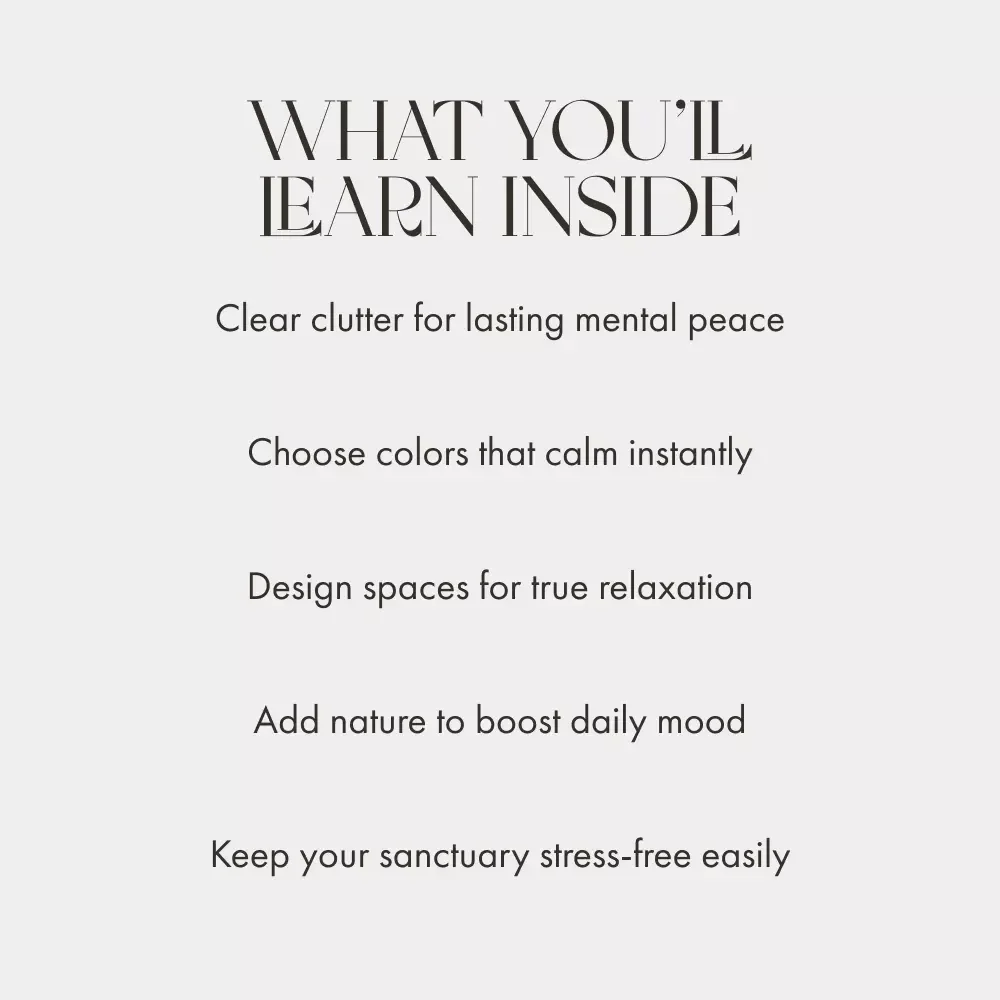 How to Create Spaces That Soothe Your Mind and Body | Digital Guide for Home Wellness, Interior Harmony & Tips for Creating Relaxing Spaces