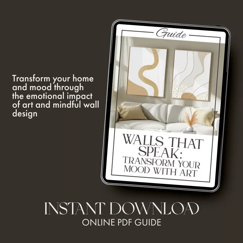 Walls That Speak: Transform Your Mood with Art | Digital Guide for Home Decor Lovers | Learn how to change mood with wall art, color psychology & emotional design inspiration
