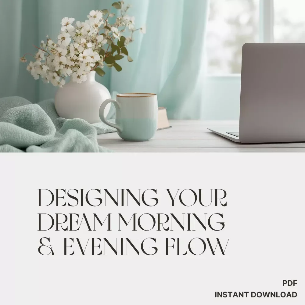 Designing Your Dream Morning & Evening Flow | AI Routine Checklist | How to Use AI to Create a Morning and Evening Home Routine
