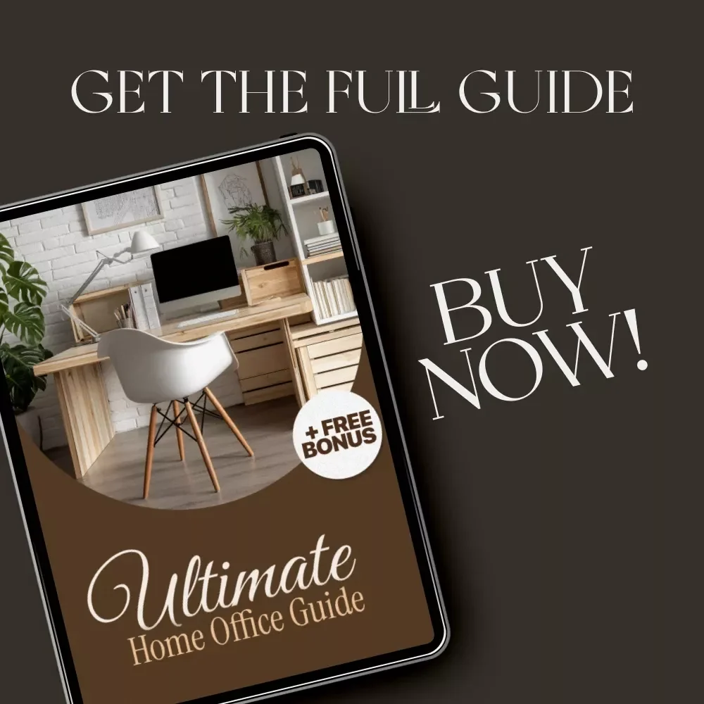Your Ultimate Home Office Guide | Digital Download | How to Organize a Home Office for Productivity, Focus & Style | Printable eBook & Workspace Setup Planner