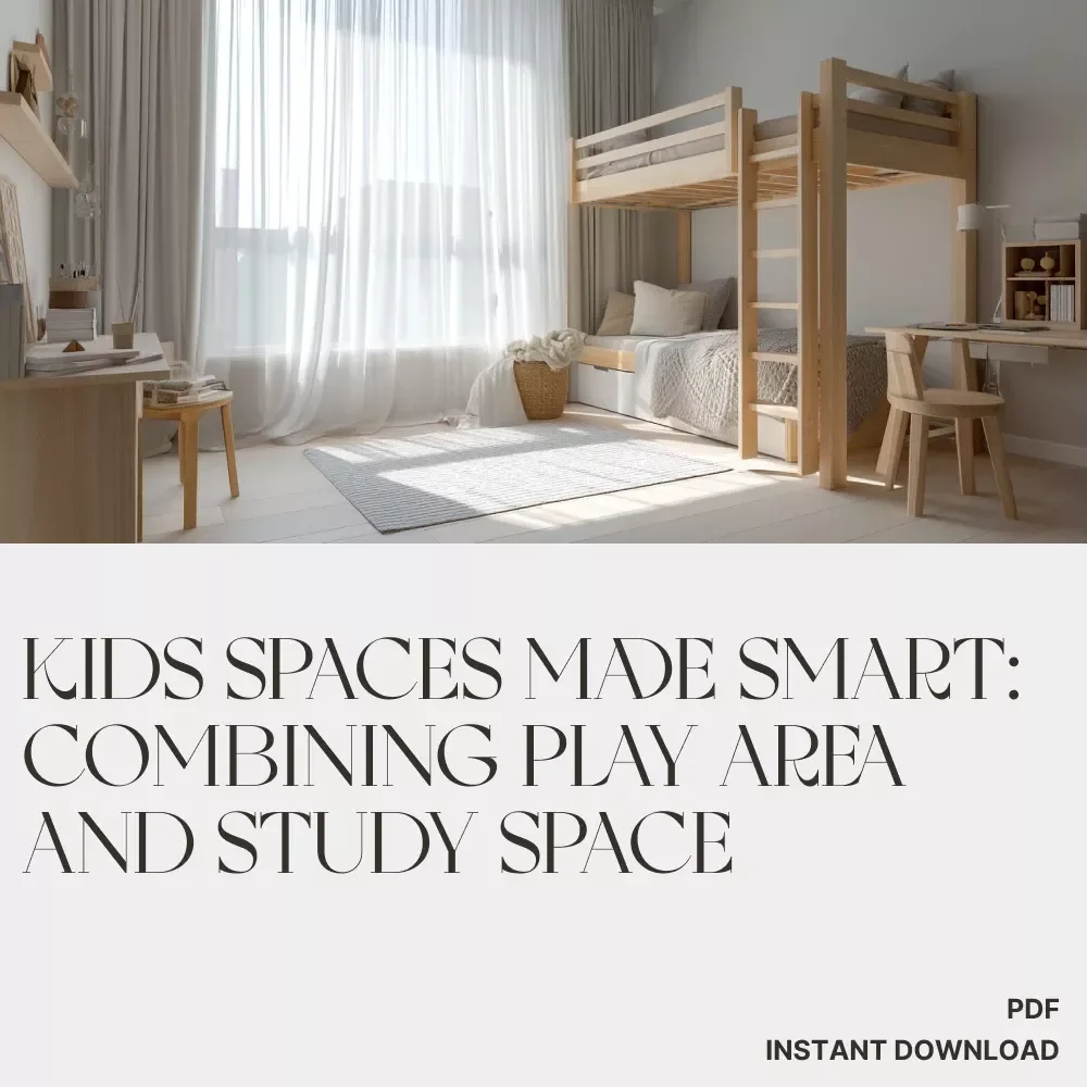 Kids Spaces Made Smart | Digital eBook Guide for Parents | Kids Room Organization, Playroom Design, and AI-Powered Planning Checklist