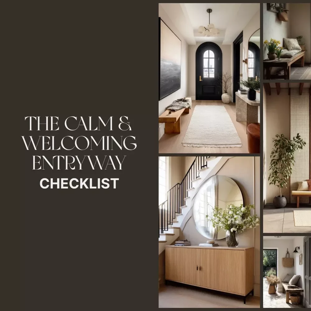 The Calm & Welcoming Entryway Checklist | Digital Home Styling Guide for Serene Spaces | Best Way to Create a Calming Entryway