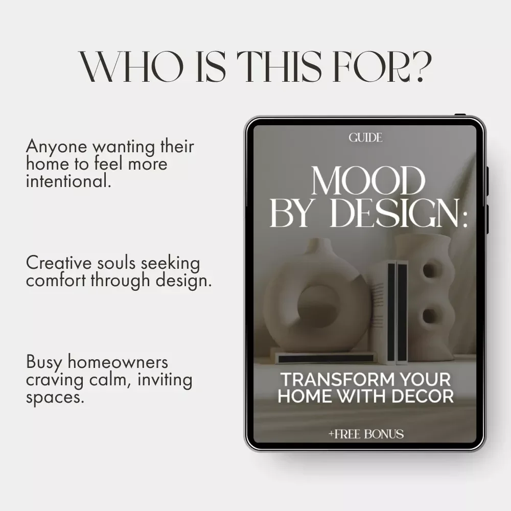 Mood by Design: Transform Your Home with Decor | Digital Home Styling Guide | How to Use Decor to Create Mood | AI Interior Design Tips