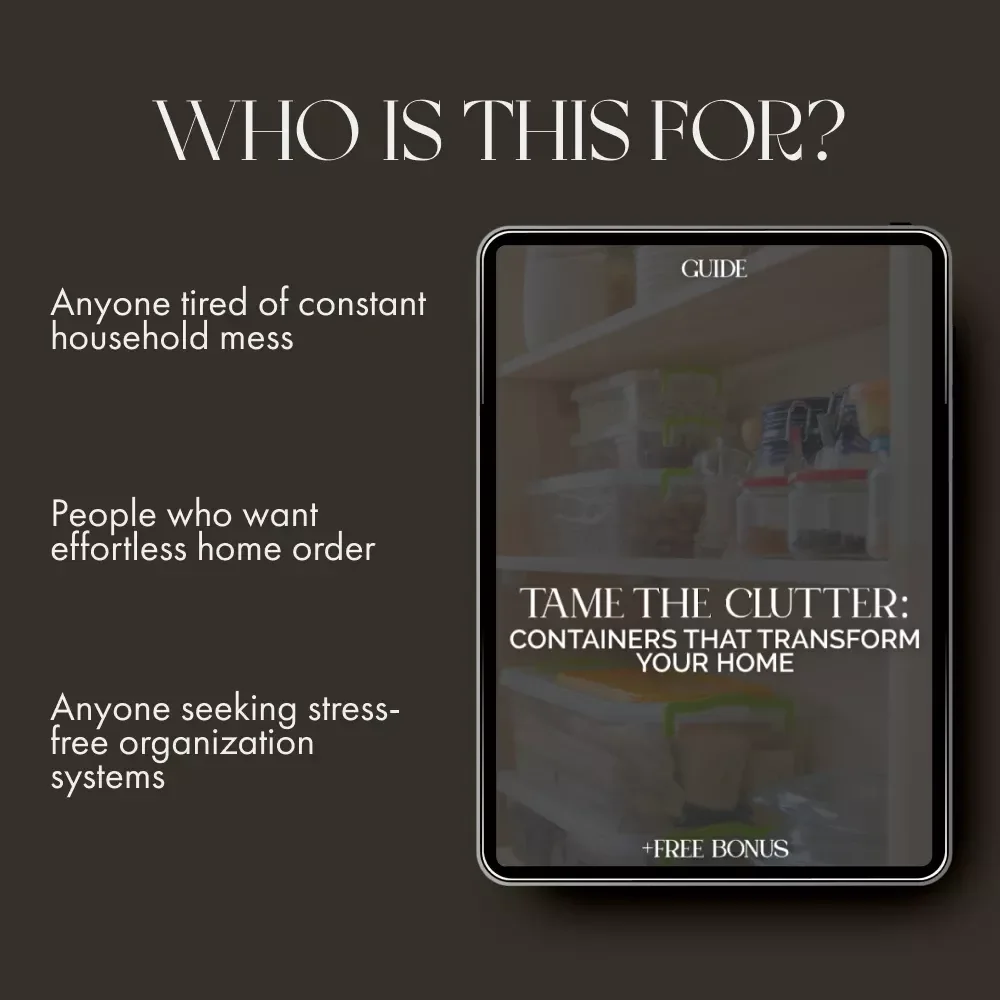 Tame the Clutter: Containers That Transform Your Home | Digital Guide for Instant Organization | Learn What Basic Containers Reduce Mess Instantly