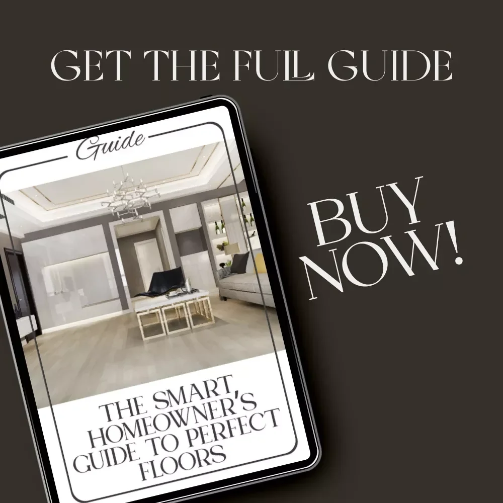 The Smart Homeowner’s Guide to Perfect Floors | Ultimate Flooring Maintenance & AI Care Guide for Every Home | Digital Download eBook on How to Maintain Flooring