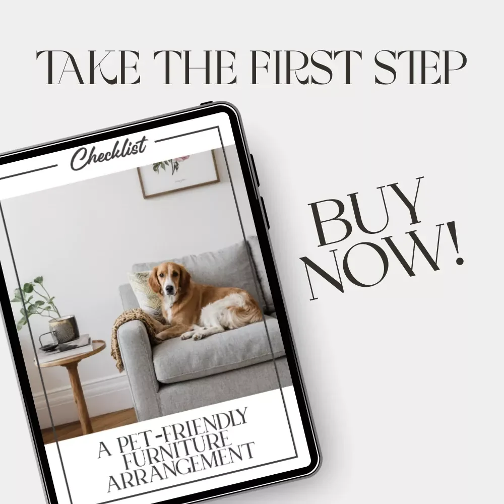 A Pet-Friendly Furniture Arrangement Checklist | Digital Download Home Design Guide | How to Arrange Furniture with Pets | Cozy, Safe & Stylish Pet Zones