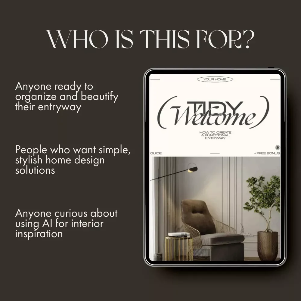 Tidy Welcome | Functional Entryway Guide, Home Organization eBook, Small Space Decor Tips, AI-Powered Interior Inspiration, Digital Download