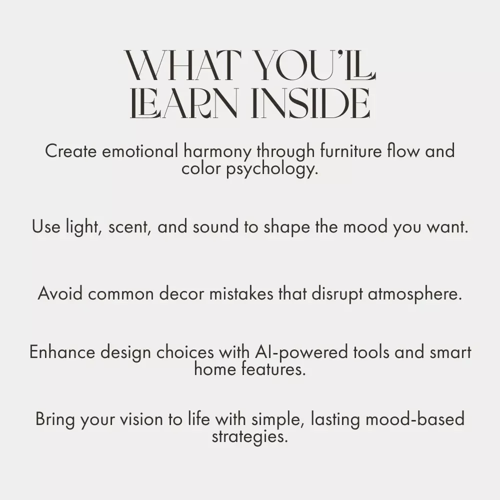 Mood by Design: Transform Your Home with Decor | Digital Home Styling Guide | How to Use Decor to Create Mood | AI Interior Design Tips