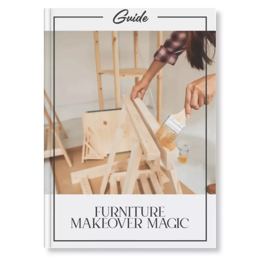 Furniture Makeover Magic | How to Refresh Old Furniture Cheaply | DIY Home Decor Guide for Beginners, Budget-Friendly eBook for Upcycling & Transformation