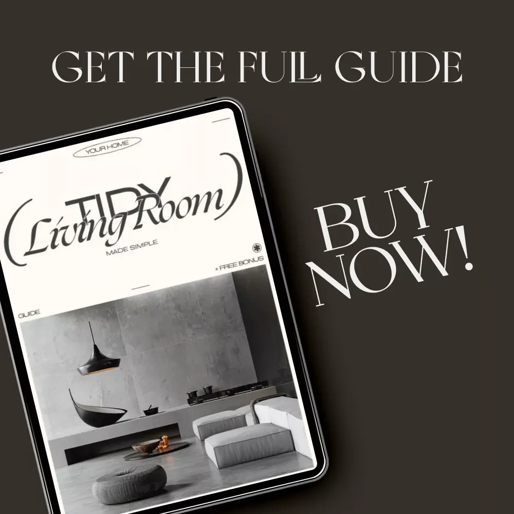 Tidy Living Room Made Simple | Minimalist Home Guide, Digital Decluttering eBook, Smart Storage & AI Organization Tips