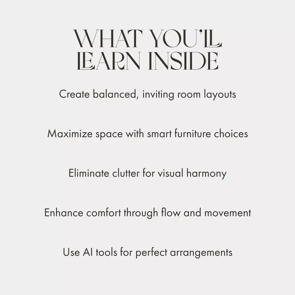 The Art of Arranging Furniture for Effortless Living | Home Design eBook | Interior Flow Guide | How to Arrange Furniture for Better Flow | Digital Download
