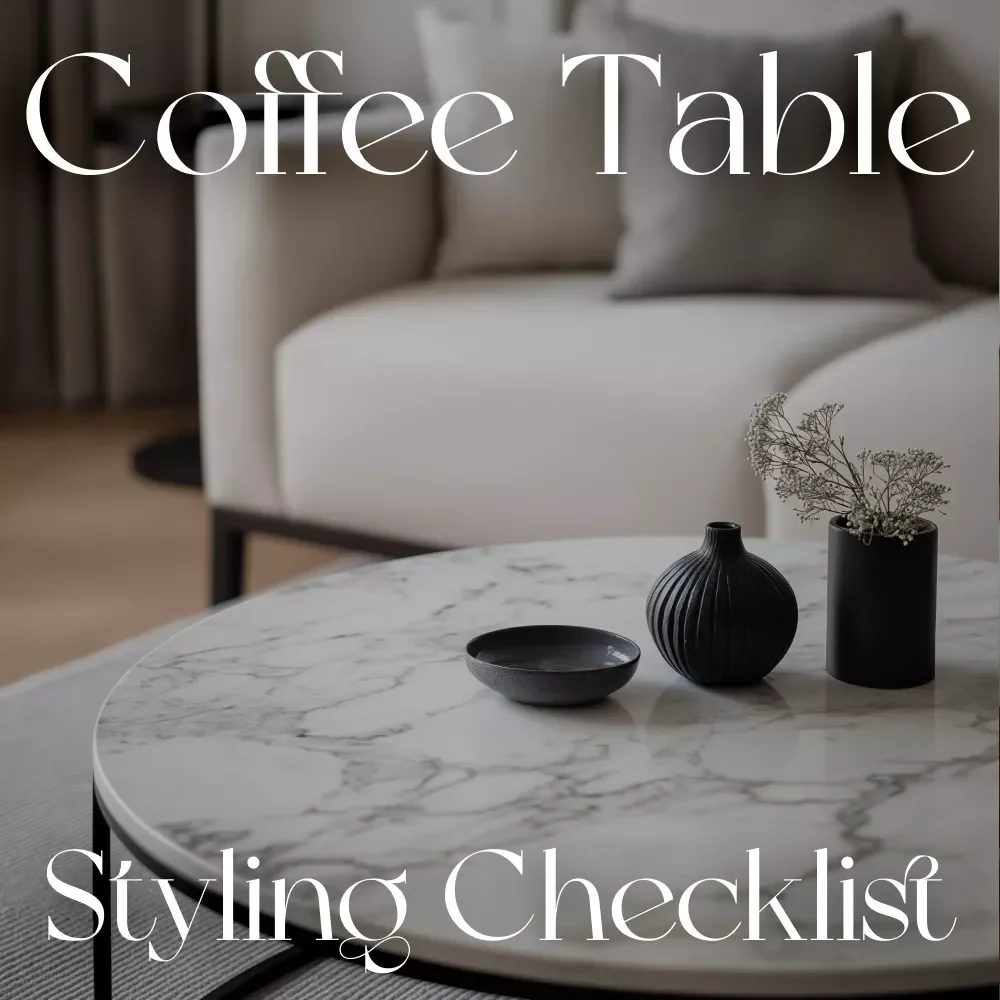 Coffee Table Styling Checklist: Master the Art Like a Pro | Printable Home Decor Guide, Interior Styling eBook, Coffee Table Decor Tips & Living Room Inspiration