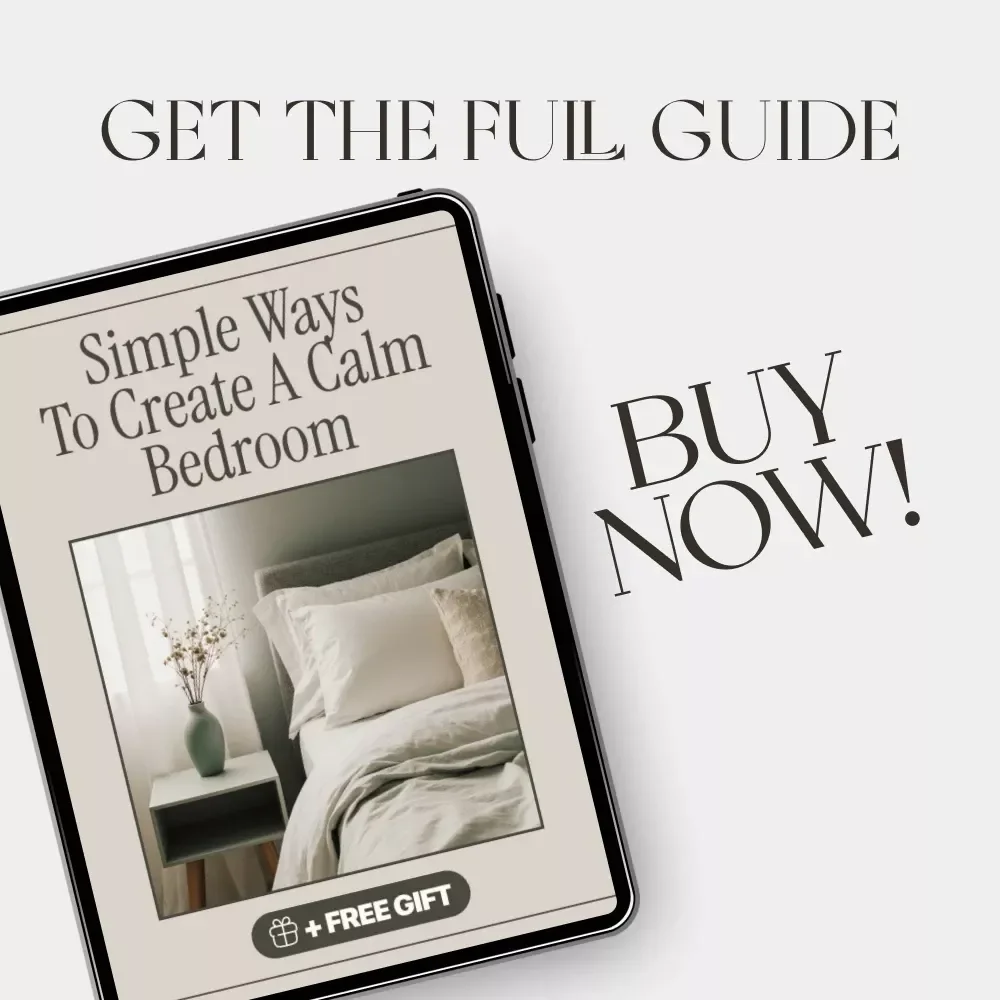 Simple Ways to Create a Calm Bedroom | Ebook for Mindful Living | Digital Download Guide with Tips for Calm Bedroom Atmosphere, Decluttering, Lighting & Relaxation