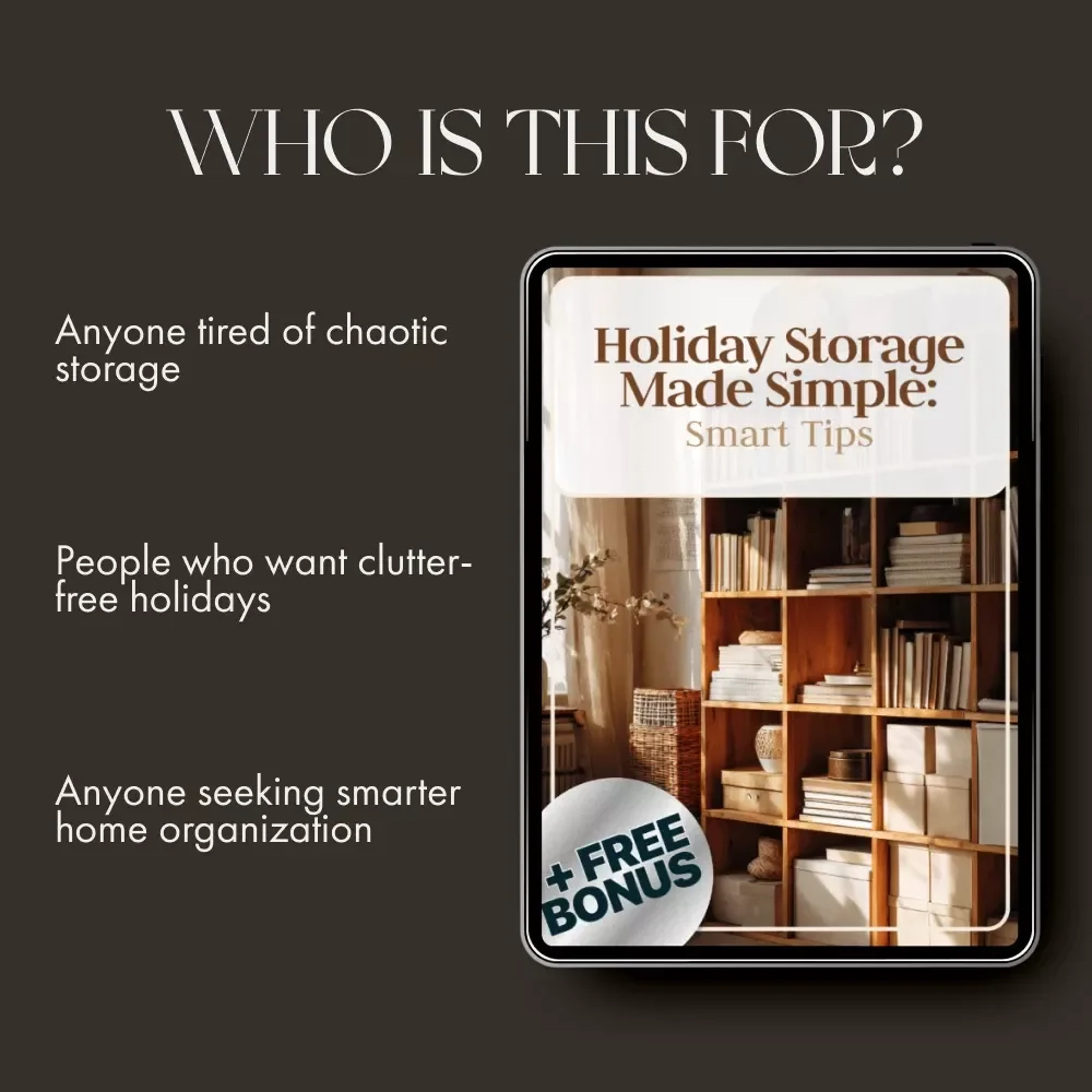Holiday Storage Made Simple: Smart Tips | Ultimate Digital Guide on How to Store Holiday Decorations Efficiently | Declutter, Organize & Protect Your Festive Decor Like a Pro