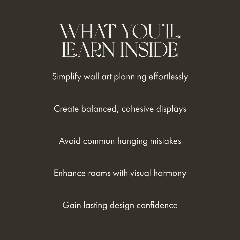 Gallery at Home: Mastering the Art of Wall Displays | Digital Guide for How to Arrange Artwork and Photos on Walls, Curate, Hang & Style Like a Pro