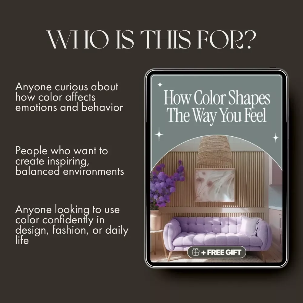 How Color Shapes the Way You Feel – Digital eBook Guide | Color Psychology, Mood Boosting Design, Home Décor & Creative Inspiration Download