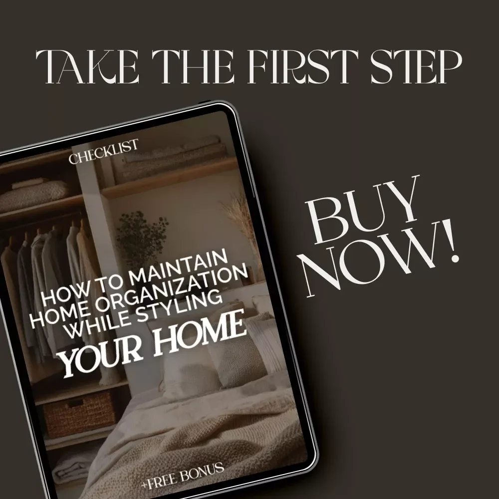 How to Maintain Home Organization While Styling Your Home Checklist | Printable Home Decor Guide | Minimalist Organization Planner | Digital Download