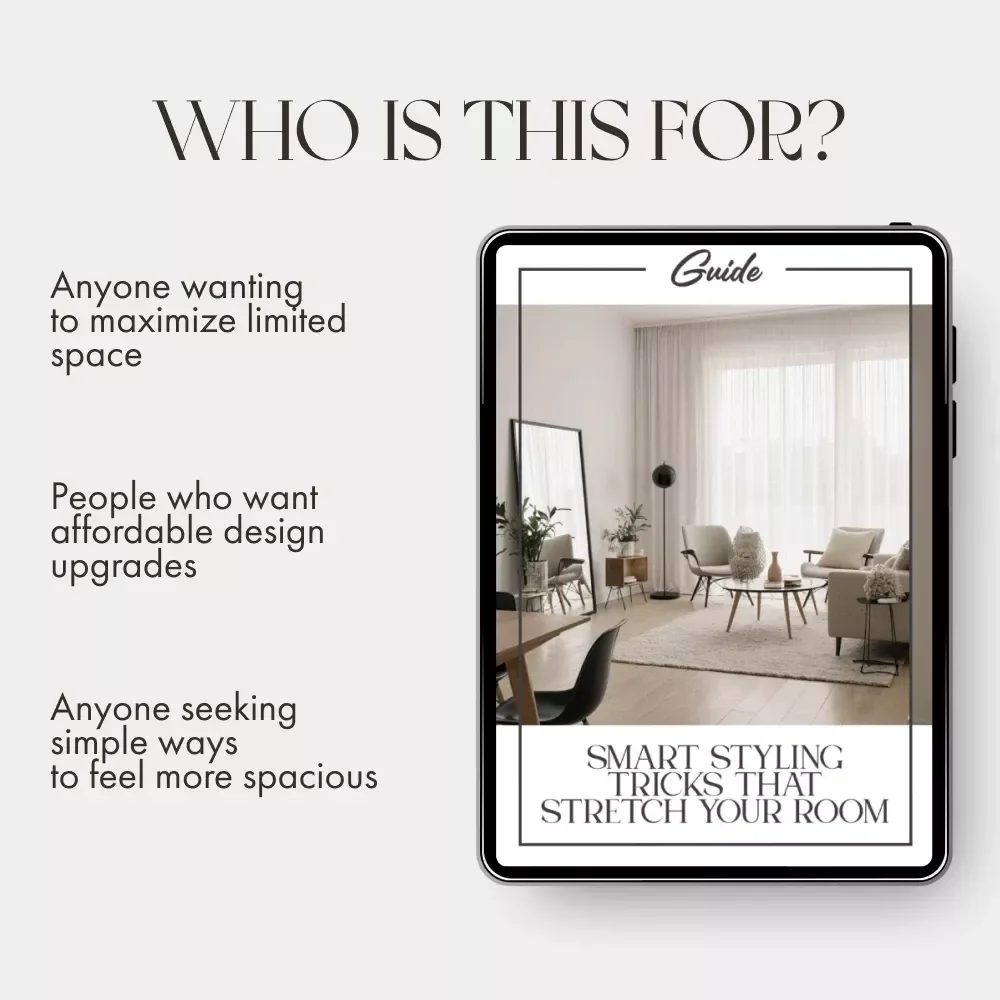 Smart Styling Tricks That Stretch Your Room | How to Style Rooms to Feel Larger on a Budget | Home Design Guide for Small Spaces, DIY Interior Styling eBook