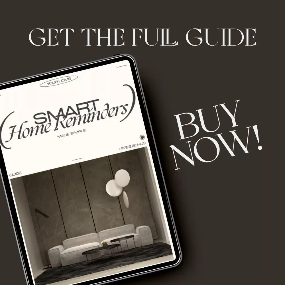 Smart Home Reminders | AI Home Management Guide | Digital Download for Busy Families & Productivity Enthusiasts