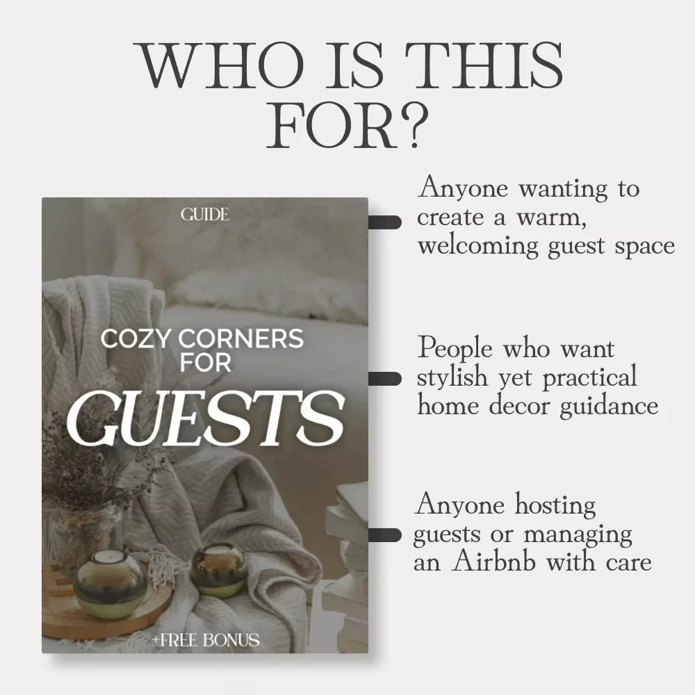 Cozy Corners for Guests | Guest Room Decor Guide | Digital Download for Airbnb Hosts, Home Stylists & Interior Enthusiasts | eBook on Comfort, Lighting, and Design with AI Prompts