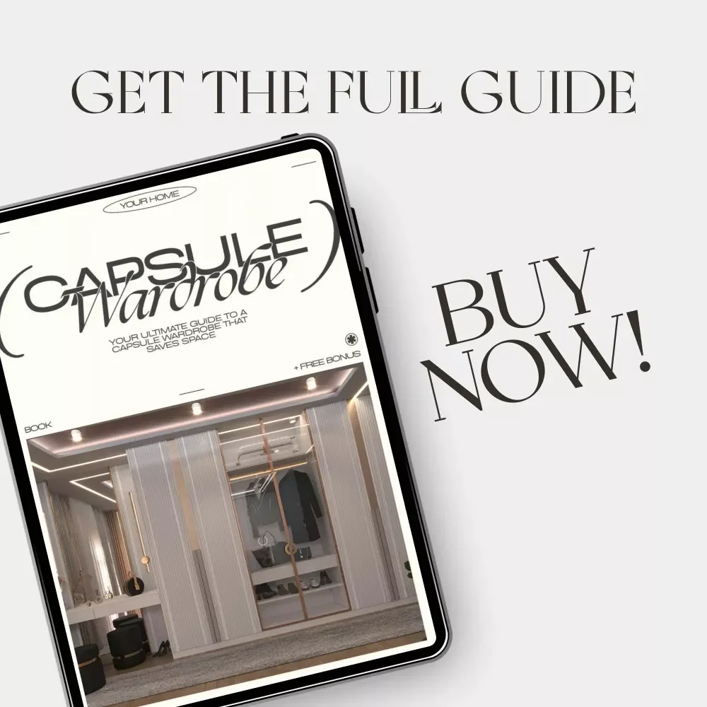 Your Ultimate Guide to a Capsule Wardrobe That Saves Space | Minimalist eBook on How to Create a Capsule Wardrobe That Takes Up Less Space | Digital Download PDF for Smart Closet Design