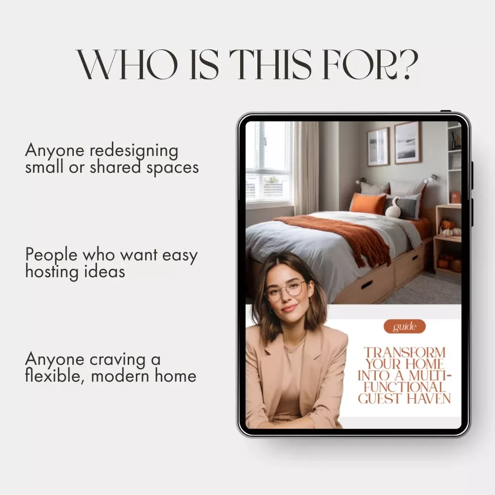 Transform Your Home into a Multi-Functional Guest Haven | Digital Guide on How to Make Home Multi Functional for Guests | Smart Space, Stylish Comfort, and AI-Enhanced Hosting Tips