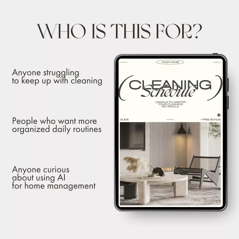 Using AI to Master Your Cleaning Schedule | The Best Way to Use AI for Cleaning Schedules | Digital Guide for Smarter, Stress-Free Cleaning