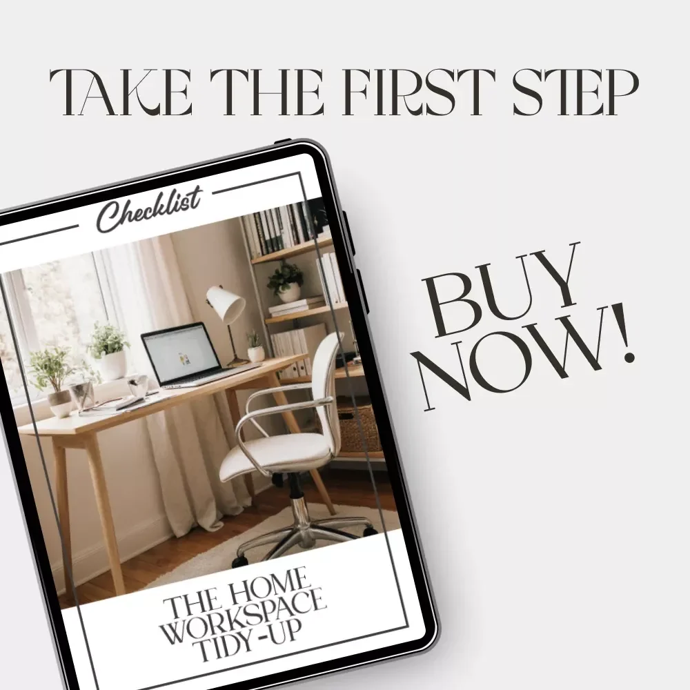 The Home Workspace Tidy-Up Checklist | Digital Download | Best Way to Keep Home Workspace Tidy | Printable Productivity & Organization Guide for Minimalist Desk Setup