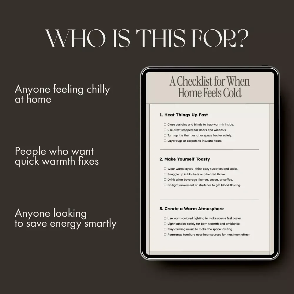 A Checklist for When Home Feels Cold | Cozy Living Digital Download | What to Do When Home Feels Cold | Printable Winter Warmth Guide
