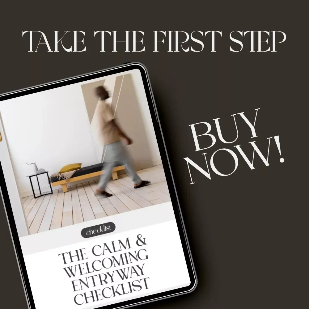 The Calm & Welcoming Entryway Checklist | Digital Home Styling Guide for Serene Spaces | Best Way to Create a Calming Entryway