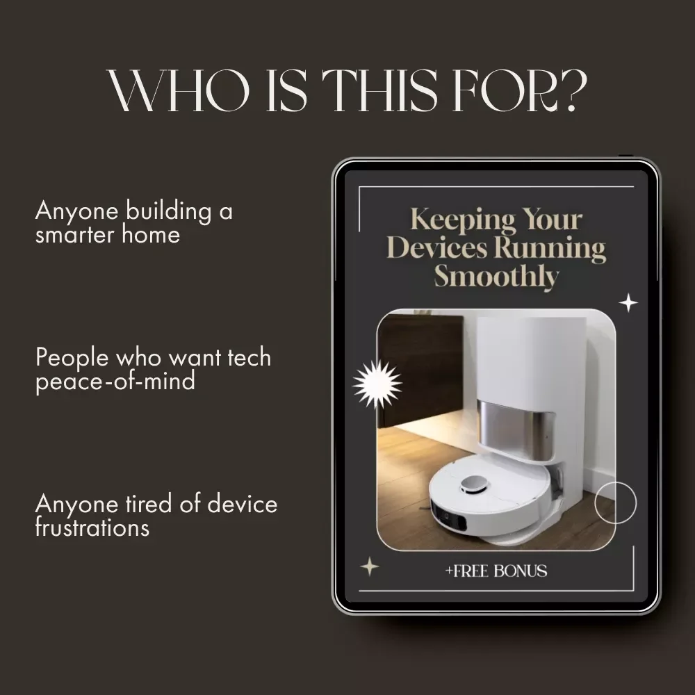 Keeping Your Devices Running Smoothly | Smart Home Maintenance Guide | Digital Download for Homeowners, Tech Enthusiasts & Beginners | How to Maintain Smart Home Devices eBook