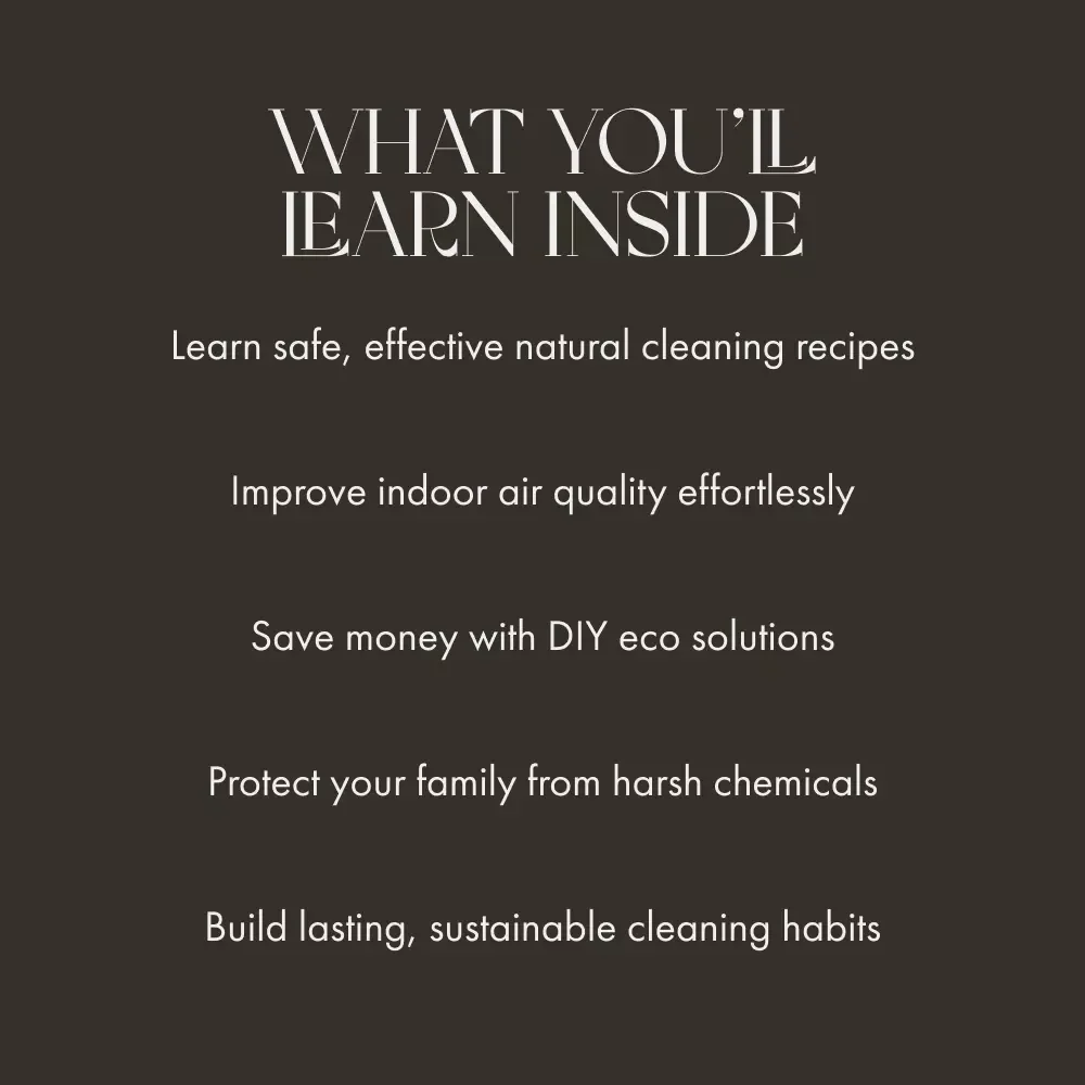The Joy of Cleaning with Natural Products | Eco-Friendly Cleaning Guide | Learn How to Clean with Natural Products for a Healthier Home