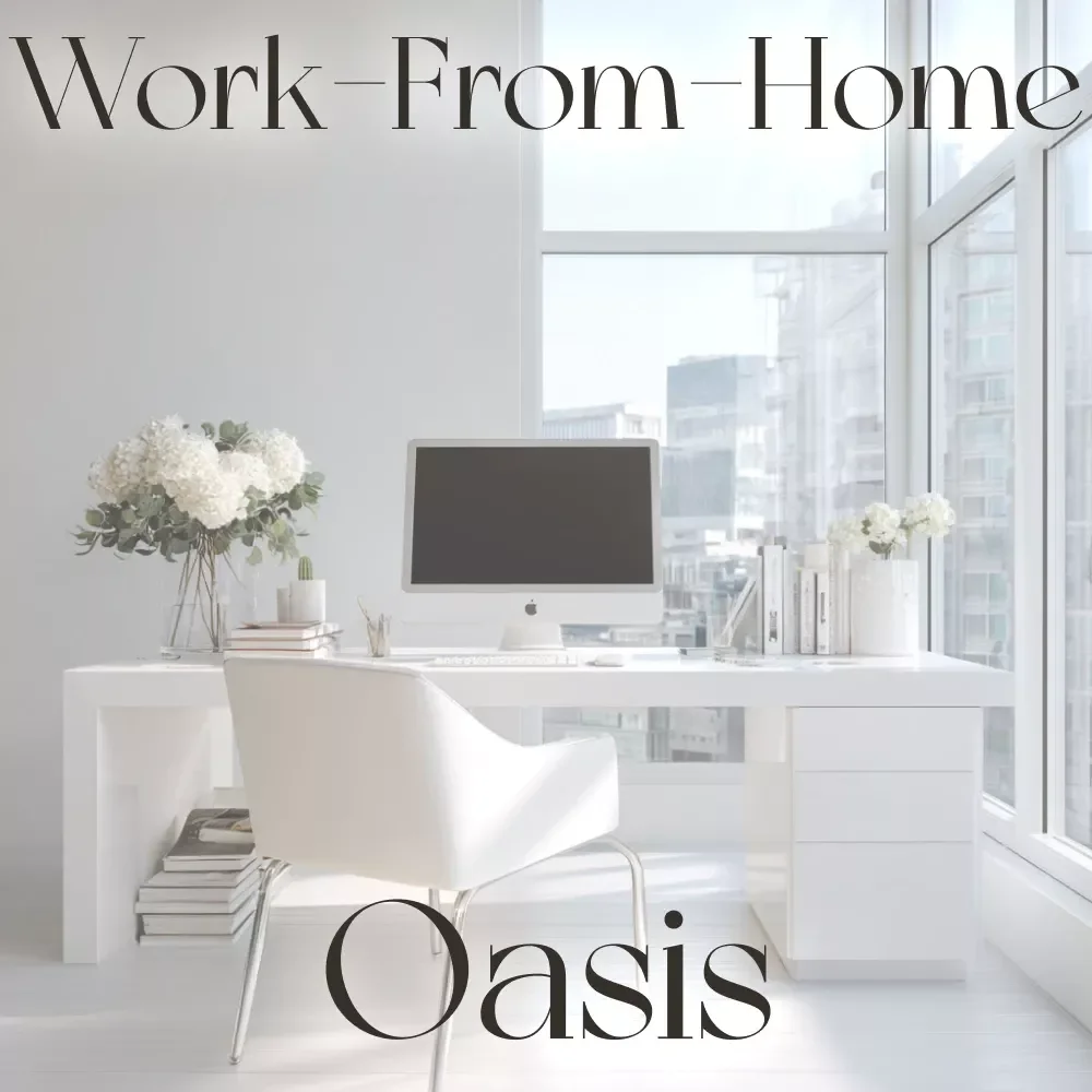 Creating a Private Work-From-Home Oasis Checklist | Digital Download | Best Way to Create Private Area for Work at Home | Productivity & Home Office Setup Guide