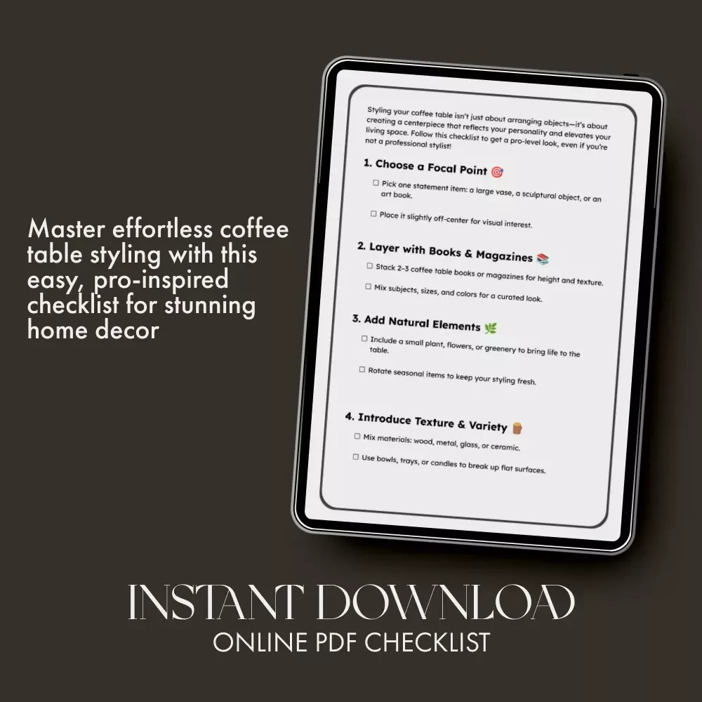 Coffee Table Styling Checklist: Master the Art Like a Pro | Printable Home Decor Guide, Interior Styling eBook, Coffee Table Decor Tips & Living Room Inspiration
