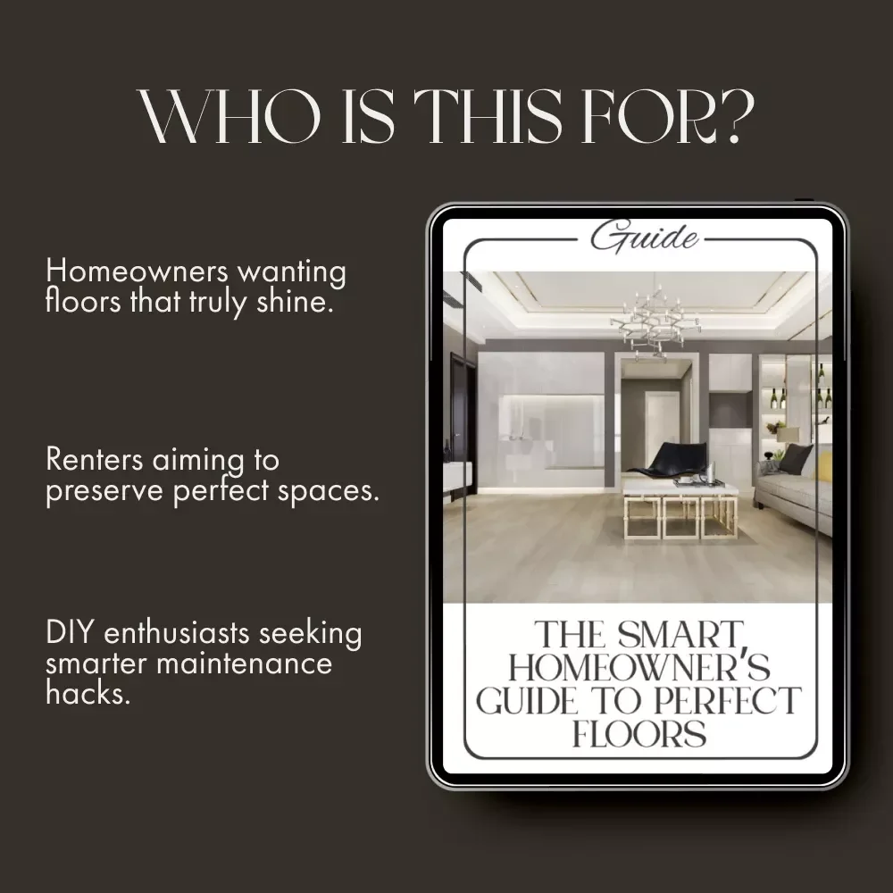 The Smart Homeowner’s Guide to Perfect Floors | Ultimate Flooring Maintenance & AI Care Guide for Every Home | Digital Download eBook on How to Maintain Flooring