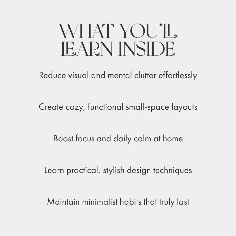 Clear Corners Cozy Spaces | Minimalist Home Design eBook | Small Space Decorating Guide | Decluttering and Organization Tips for Calm, Cozy Living
