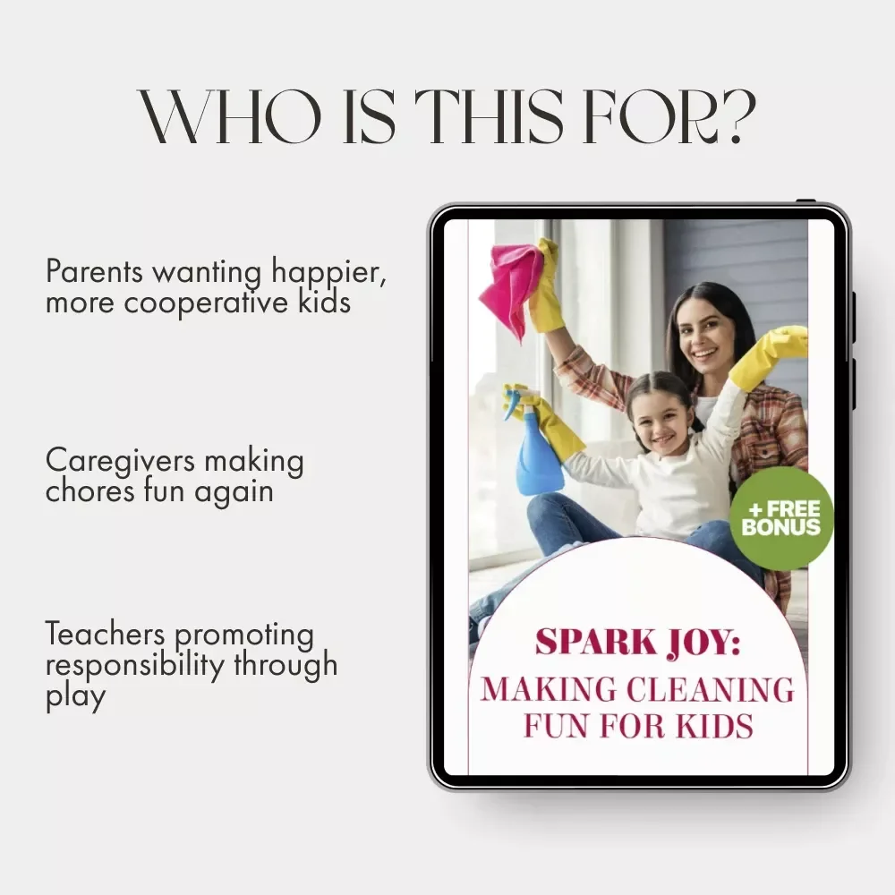 Spark Joy: Making Cleaning Fun for Kids | Digital Guide for Parents with Tips for Making Cleaning Fun for Kids