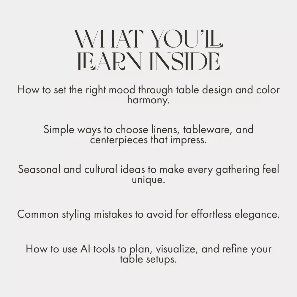 Table Magic: Styling Your Space for Special Occasions | How to Style Tables for Special Occasions | Elegant Table Styling eBook Guide