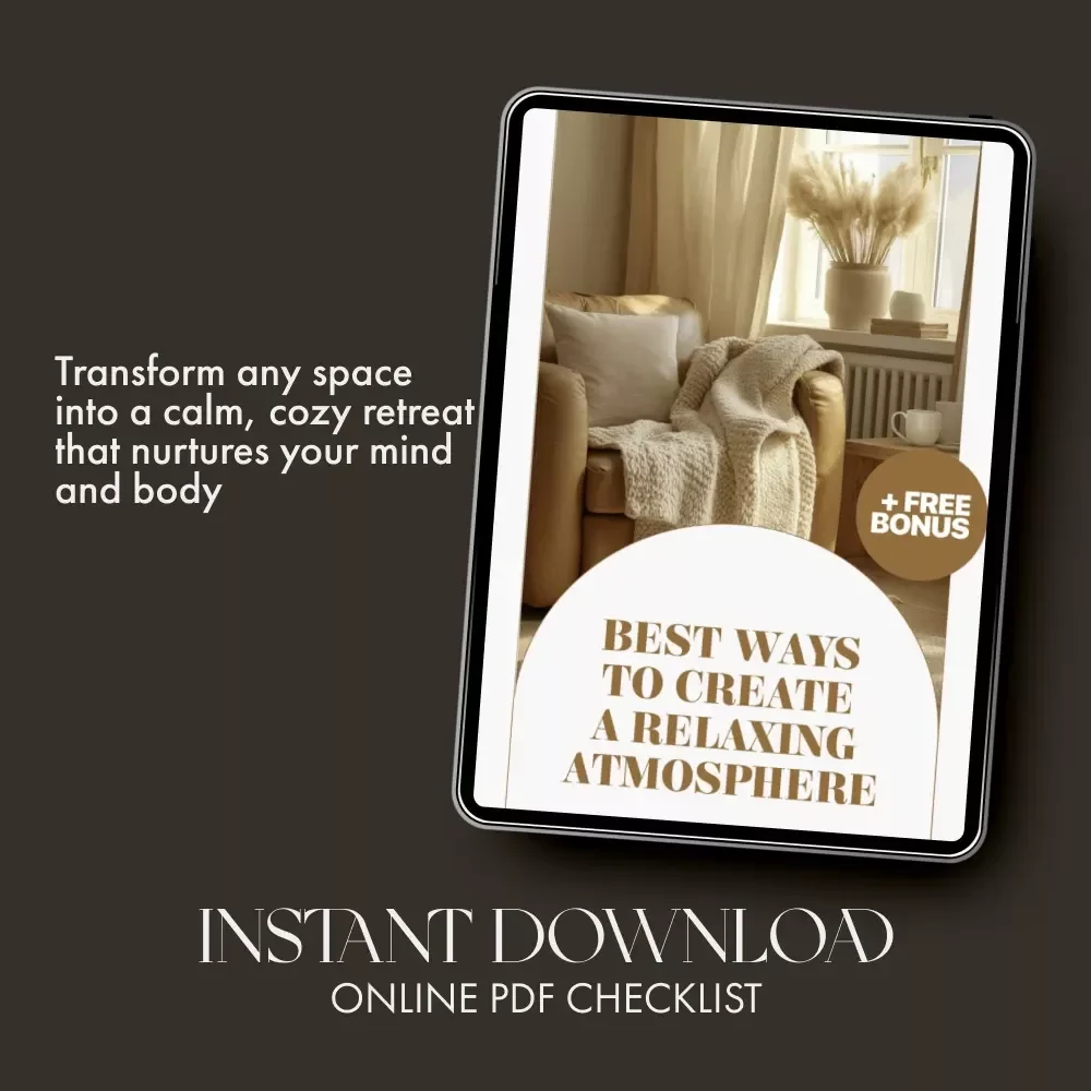 Best Ways to Create a Relaxing Atmosphere Checklist | Printable Home Serenity Guide | Digital Download for Calm & Peaceful Spaces