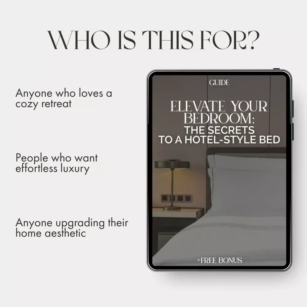 Elevate Your Bedroom: The Secrets to a Hotel-Style Bed | Digital Guide for How to Make Your Bed Look Like a Hotel Bed | Step-by-Step eBook for Luxe Home Styling