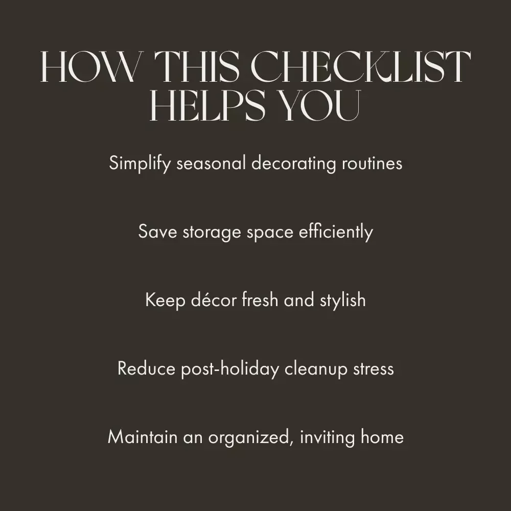 How to Maintain Seasonal Décor Without Clutter | Printable Home Organization Checklist for Festive Decorating Made Simple | Digital Download
