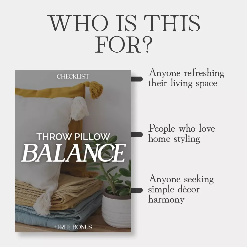 Throw Pillow Balance | Printable Home Décor Checklist | What to Do When You Have Too Many Throw Pillows | Declutter, Style & Simplify Your Living Space