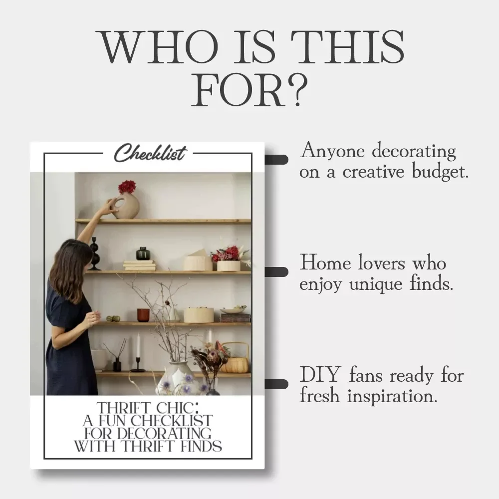 Thrift Chic: A Fun Checklist for Decorating with Thrift Finds | Digital Download for Home Styling | How to Decorate with Thrift Finds Printable Guide