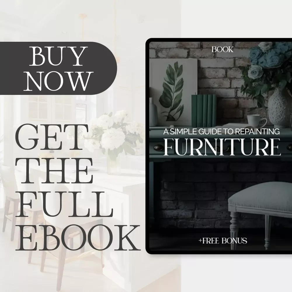 A Simple Guide to Repainting Furniture | How to Repaint Furniture Easily | DIY Home Makeover eBook for Beginners and Enthusiasts