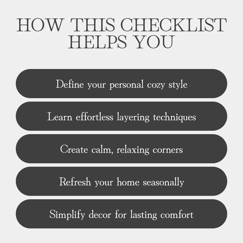 The Cozy Decor Checklist | Digital Home Styling Guide for Warm & Inviting Spaces | Printable tips for cozy decor ideas, hygge-inspired interiors & comfort living