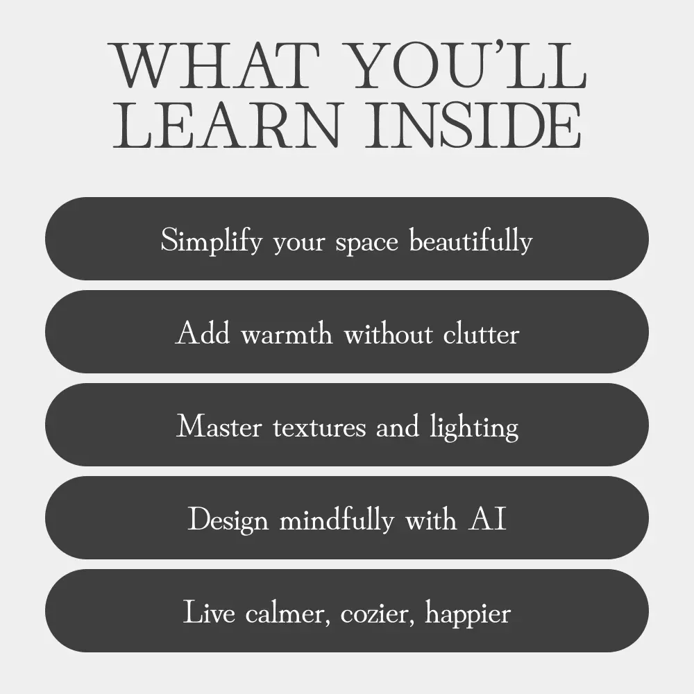How Minimalism Can Still Feel Cozy | Cozy Minimalism Guide | Learn Why Minimalism Can Still Feel Cozy & Create Warm Minimalist Spaces