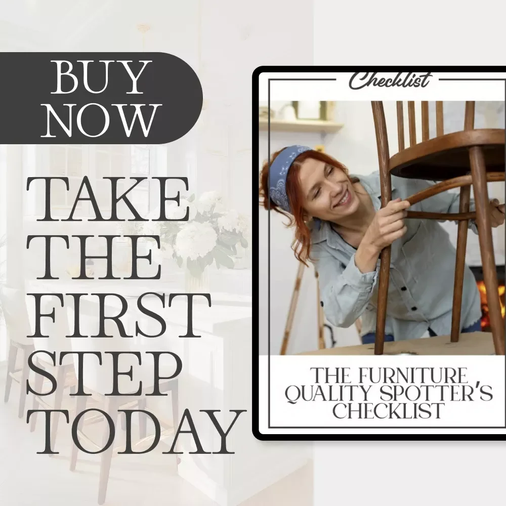 The Furniture Quality Spotter’s Checklist | How to Check Furniture Quality | Printable Home Décor Guide for Smart Shoppers, Interior Designers & Furniture Buyers