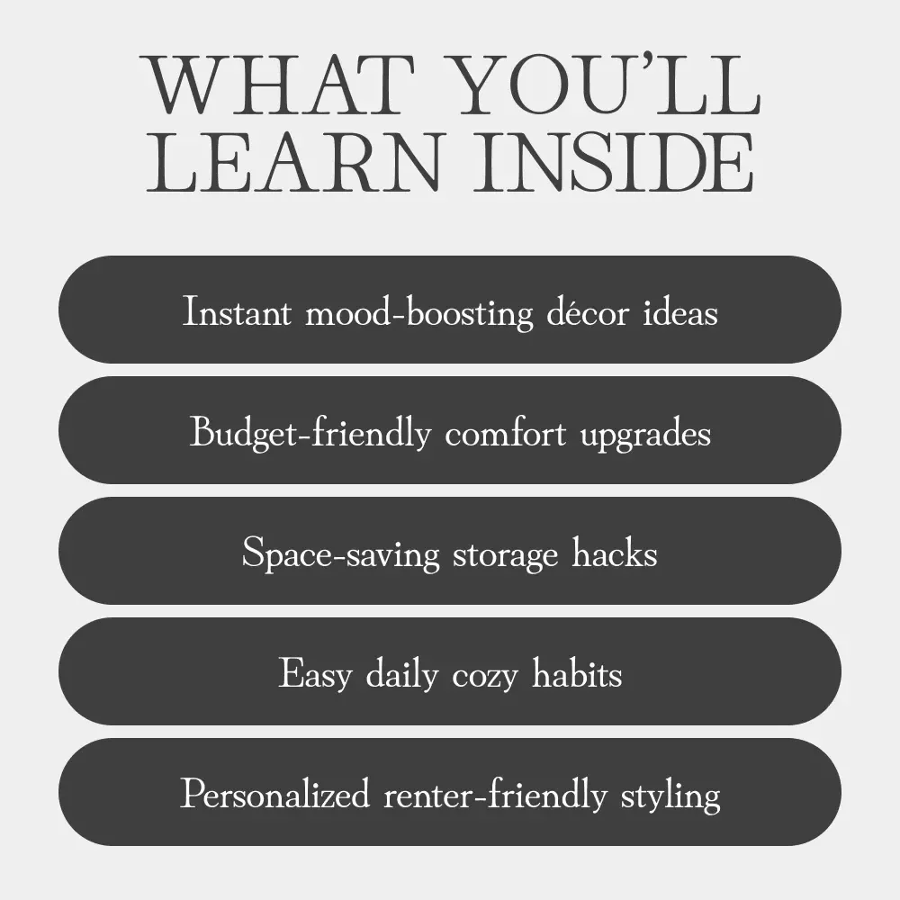 Cozy Corners in Borrowed Spaces | A Digital Guide on How to Make a Rental Feel Cozy | Warm, Personal Home Styling for Renters & Apartment Dwellers